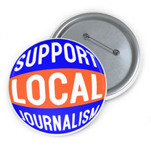 Load image into Gallery viewer, Ink Link Support Local Journalism Pin Buttons