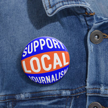 Load image into Gallery viewer, Ink Link Support Local Journalism Pin Buttons