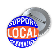 Load image into Gallery viewer, Ink Link Support Local Journalism Pin Buttons