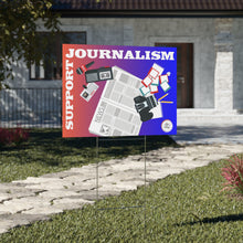 Load image into Gallery viewer, Ink Link Support Journalism Yard Sign