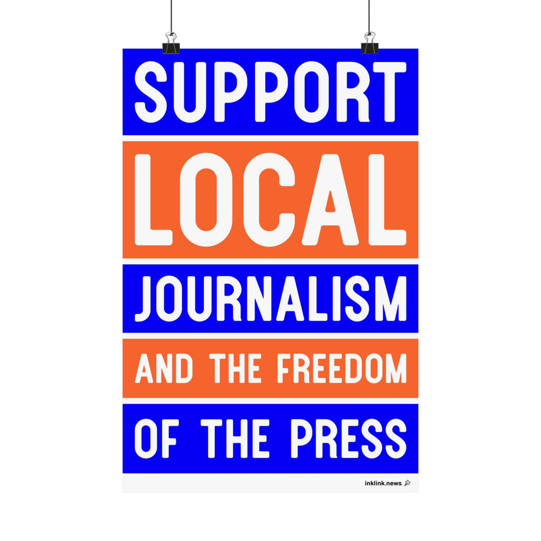 Ink Link Support Local Journalism Matte Vertical Poster